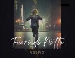 Con un viaggio introspettivo in una corsa al chiaro di luna Paolo Pace presenta il singolo “Fuori di notte” 