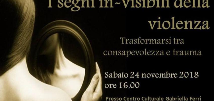 'I segni in-visibili della violenza”: un incontro al Centro Culturale Gabriella Ferri