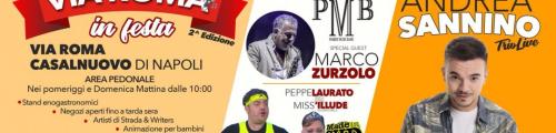 A Casalnuovo il 21 e 22 luglio “Via Roma in Festa”